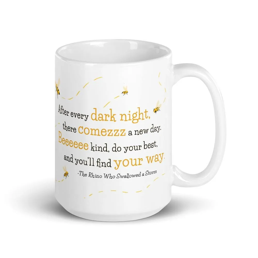 Bee Kind and Do Your Best Mug