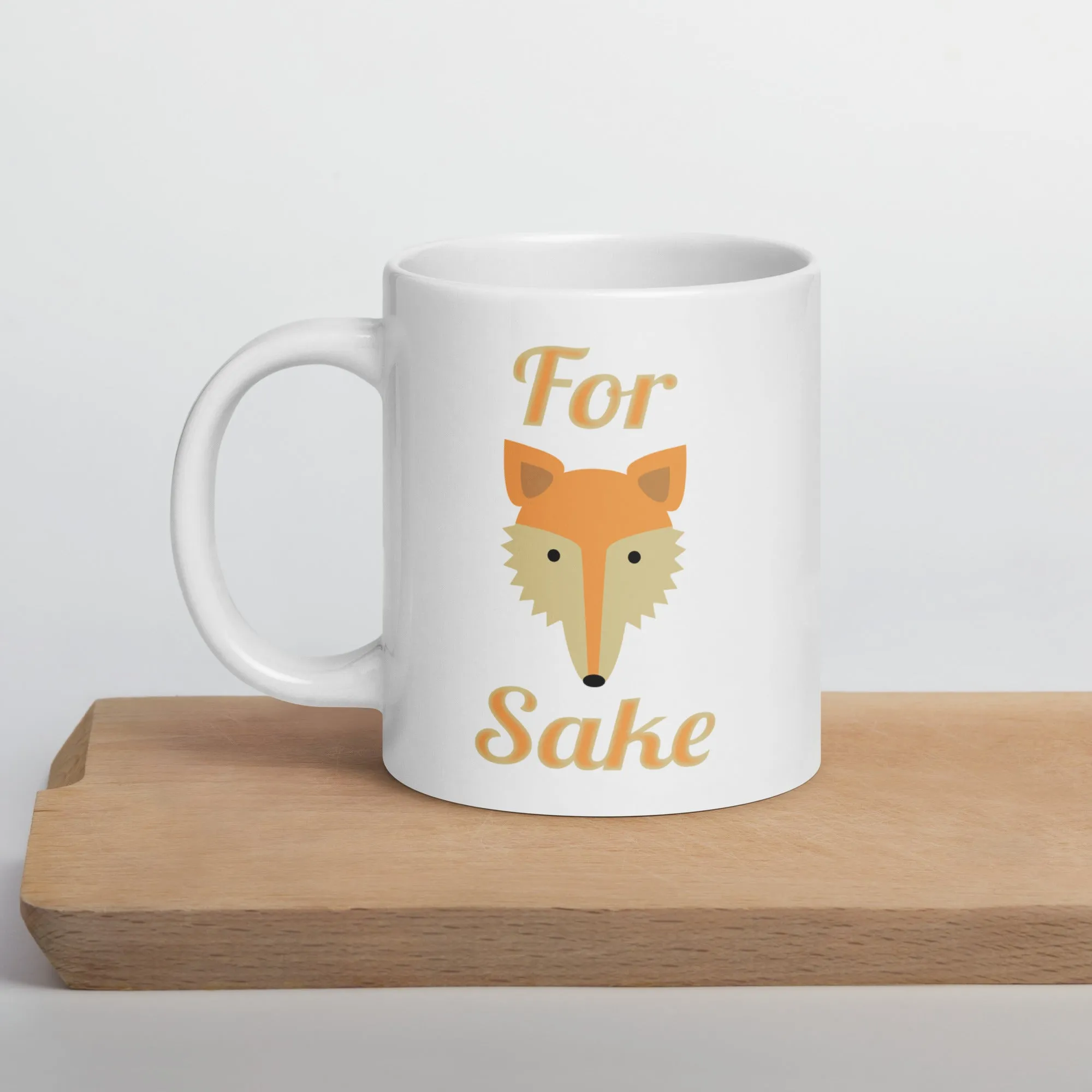 For Fox Sake White glossy mug
