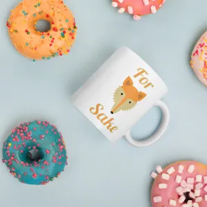For Fox Sake White glossy mug
