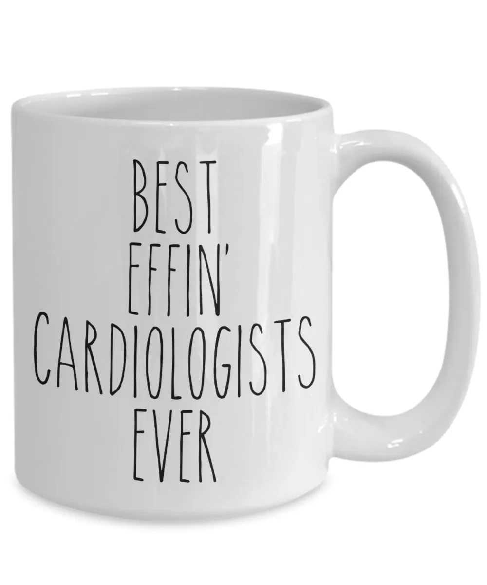 Gift For Cardiologists Best Effin' Cardiologists Ever Mug Coffee Cup Funny Coworker Gifts