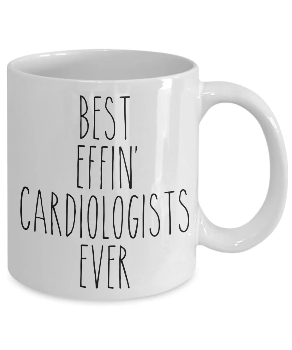 Gift For Cardiologists Best Effin' Cardiologists Ever Mug Coffee Cup Funny Coworker Gifts