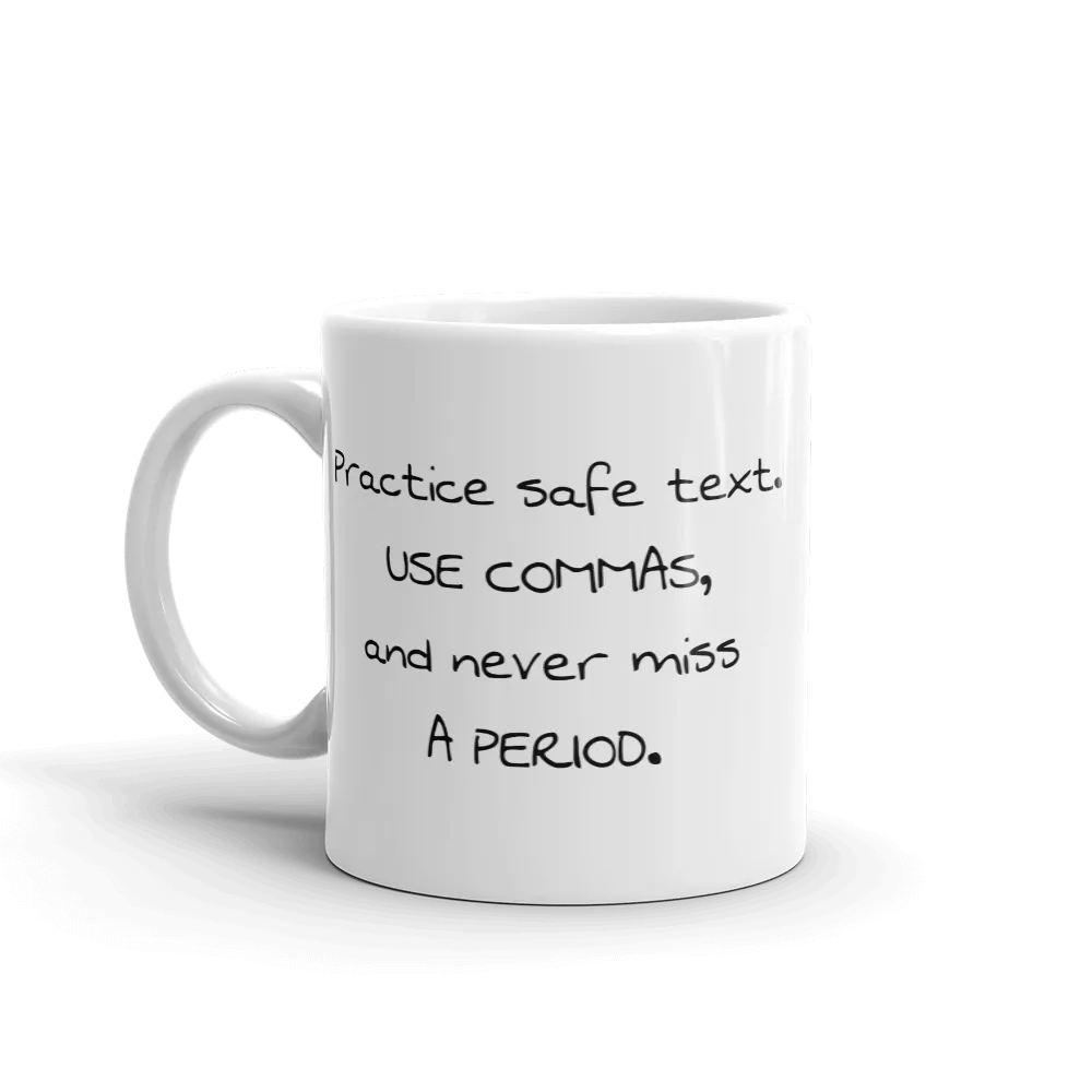 SAFE TEXT Mug