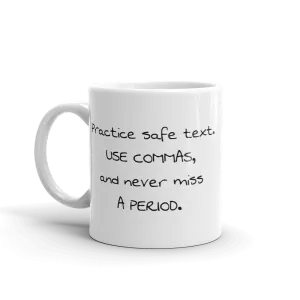 SAFE TEXT Mug