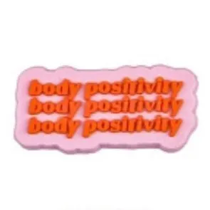 SHOE CHARMS - BODY POSITIVITY