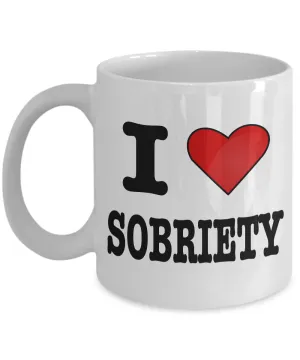 Sobriety Gifts Addiction Recovery Gifts I Love Sobriety Coffee Mug Sobriety Alcoholics Anonymous Coffee Cup Sponsor Gift Sponsee Gift Recovery Gift